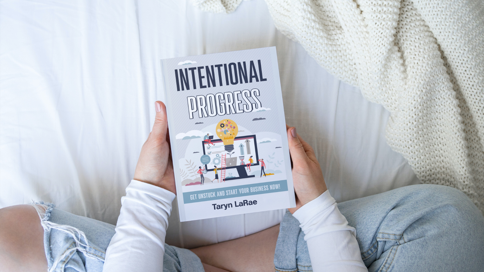Intentional Progress: Get Unstuck & Start Your Business NOW!